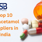 Top 10 Paracetamol Suppliers in India
